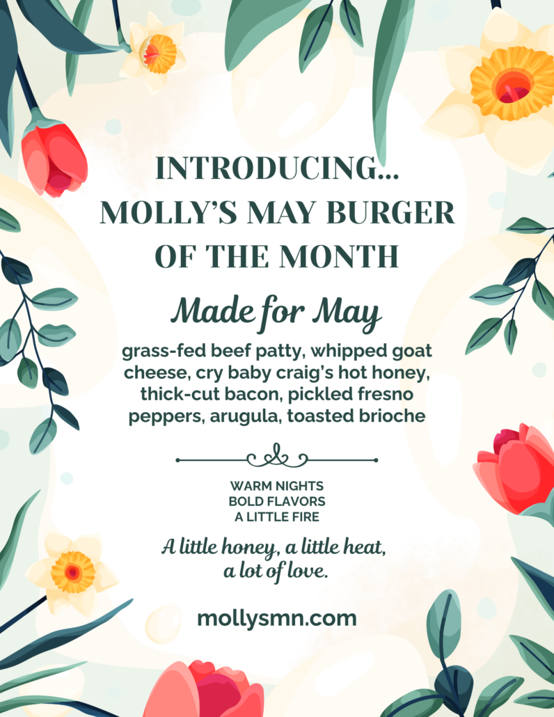 Molly's May Burger of the Month called Made for May burger description